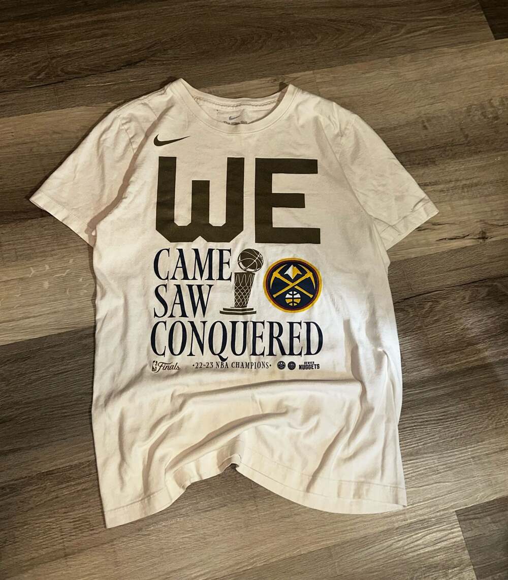 Nike Denver Nuggets 2022-23 NBA Champions We Came Saw Conquered T-Shirt Size S
